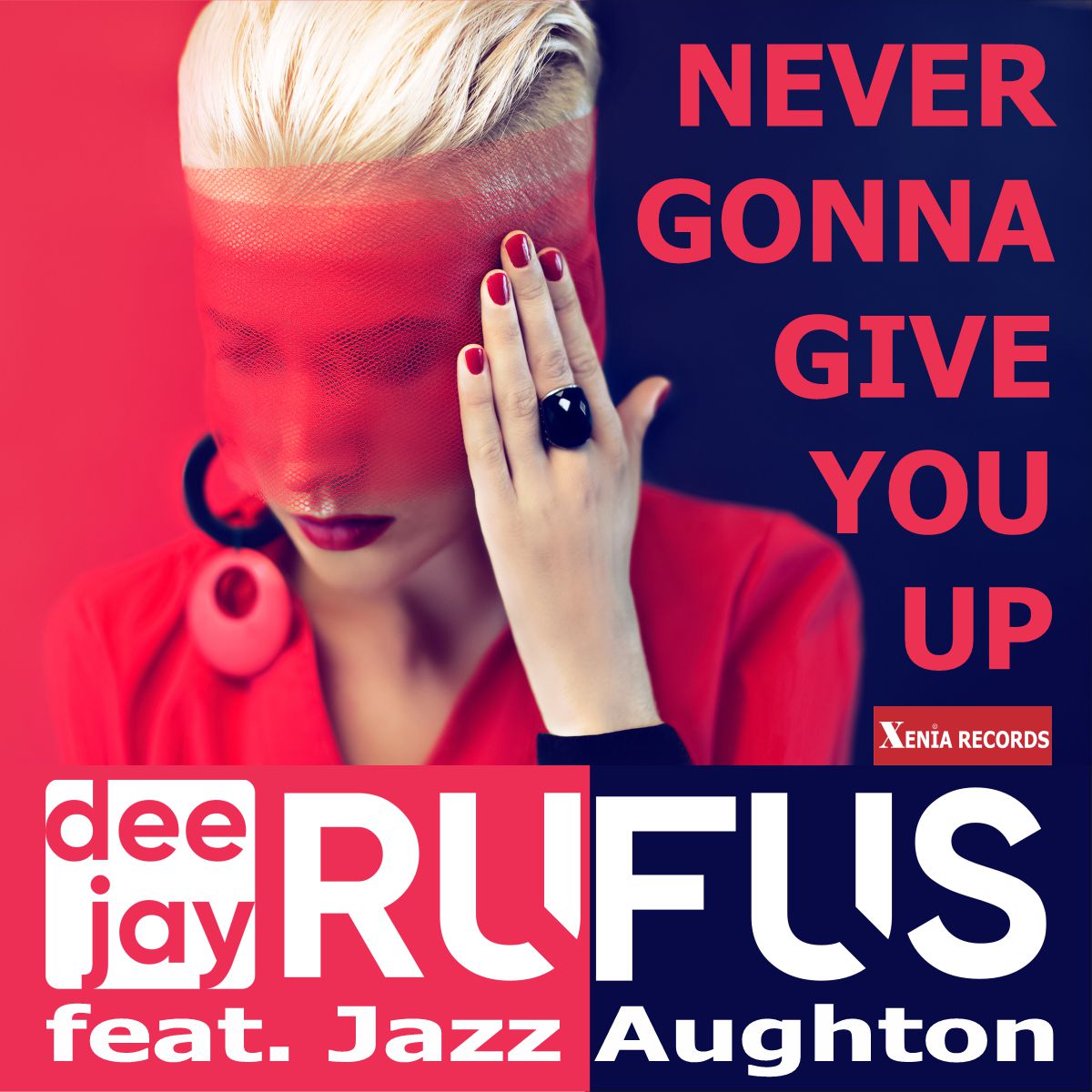 RUFUS feat. Jazz Aughton - NEVER GONNA GIVE YOU UP