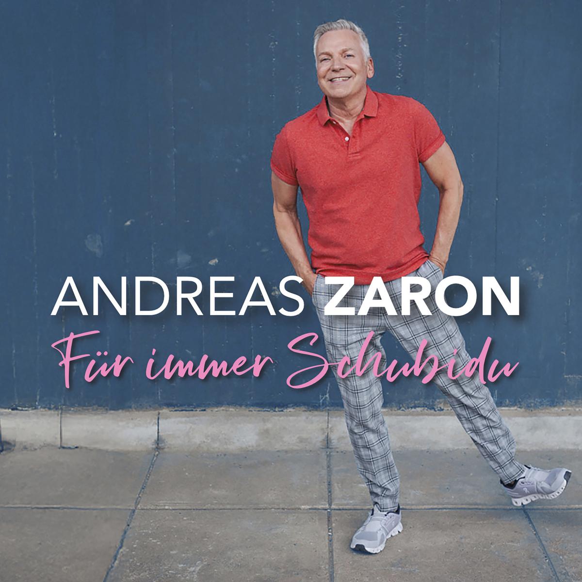 Andreas Zaron“Für immer Schubidu