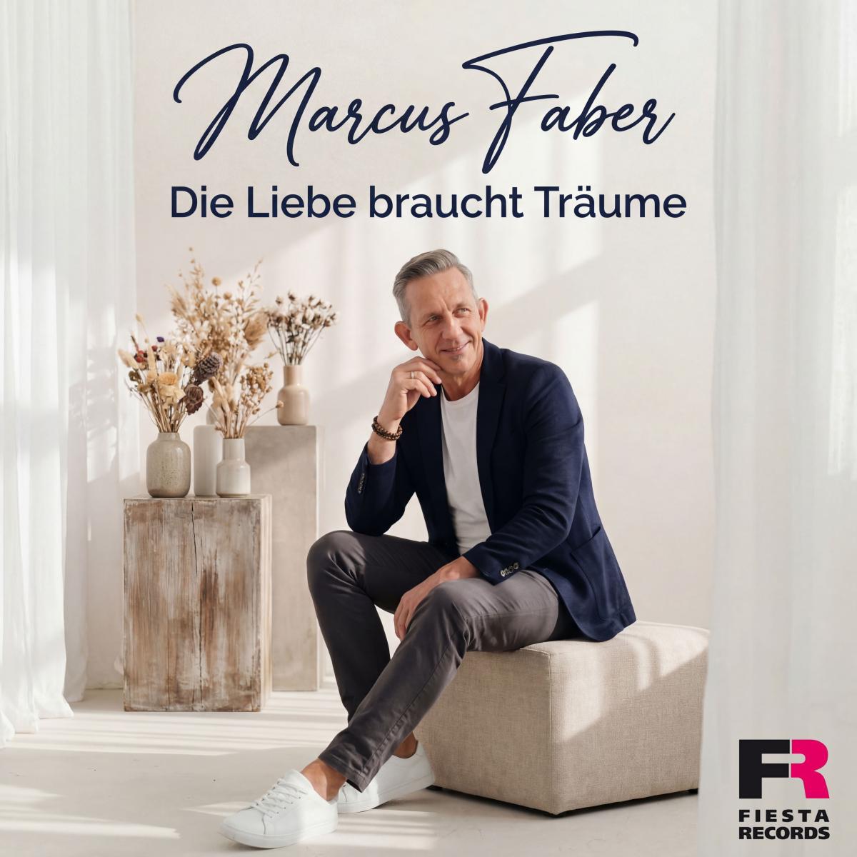 Marcus Faber - Die Liebe braucht Träume