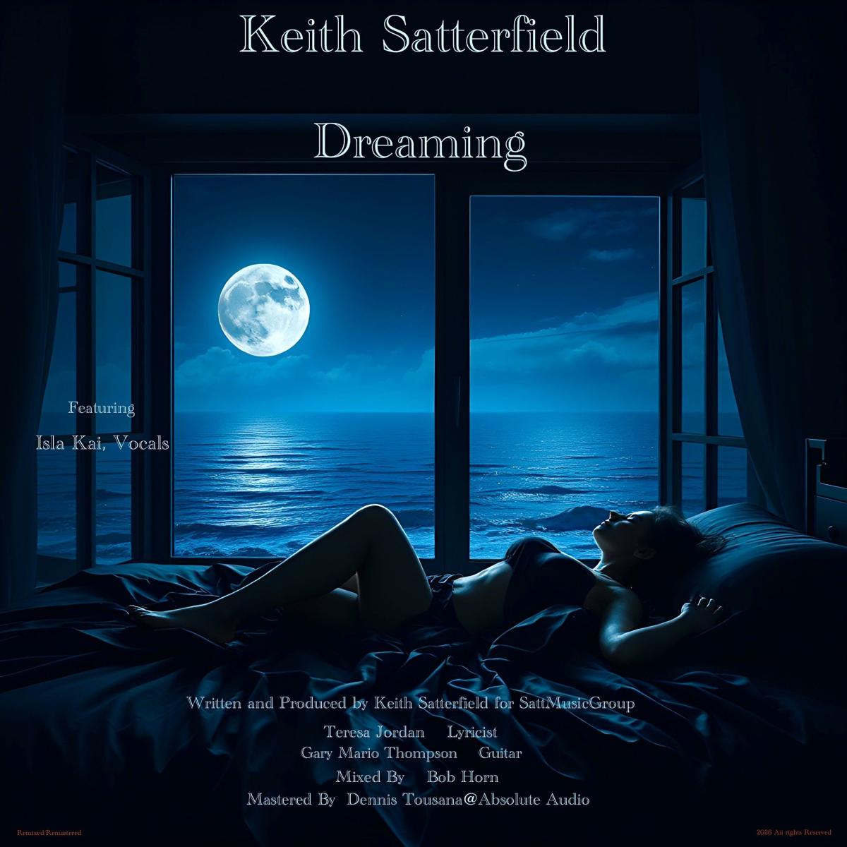 Keith Satterfield feat. Isla Kai - Dreaming