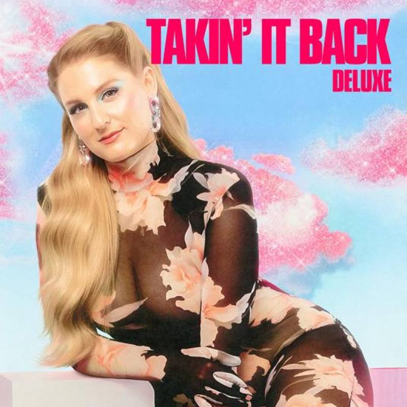 Meghan Trainor -   Takin It Back .Deluxe