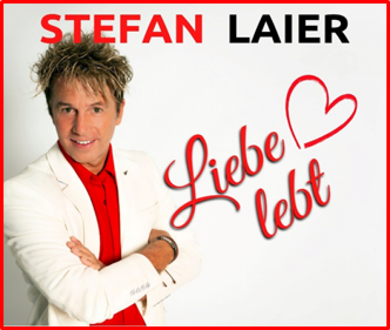 Stefan Laier - Liebe lebt