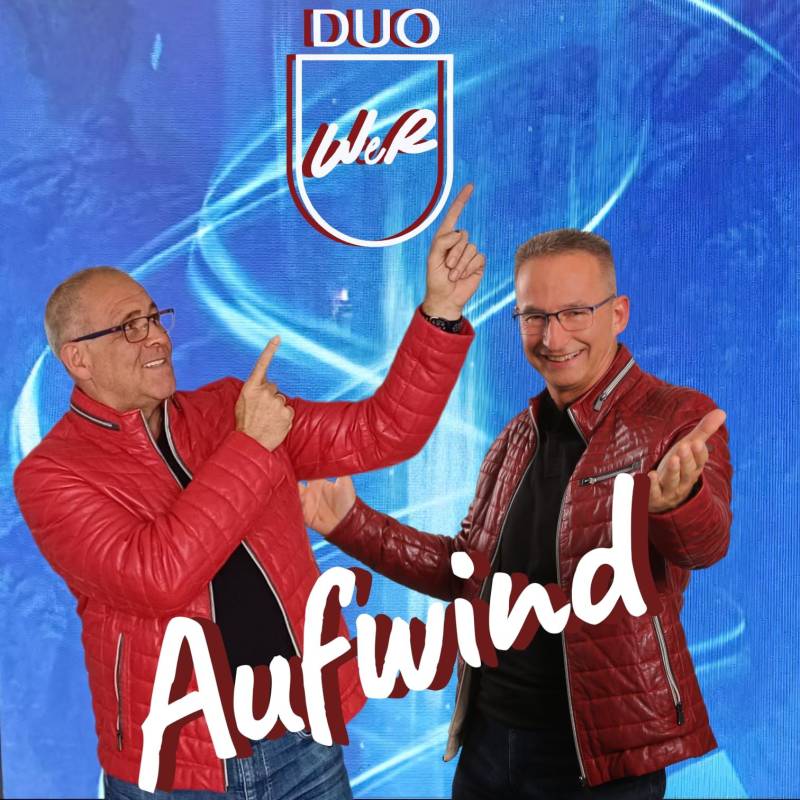 Duo WeR - Aufwind