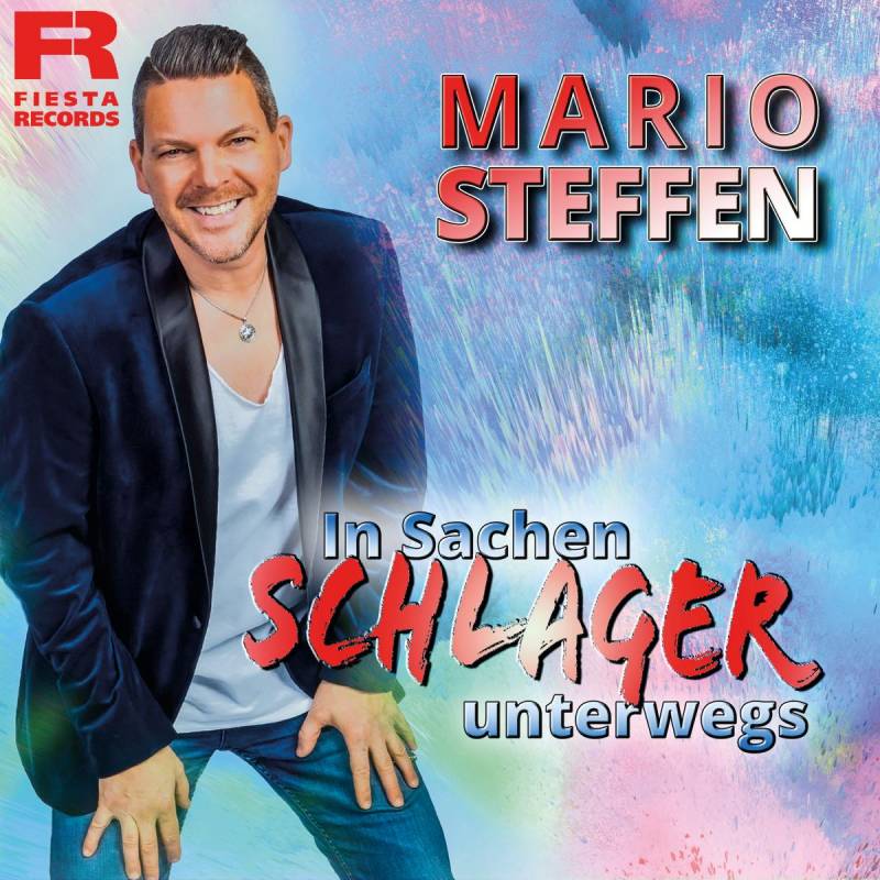 Mario Steffen -  In Sachen Schlager unterwegs