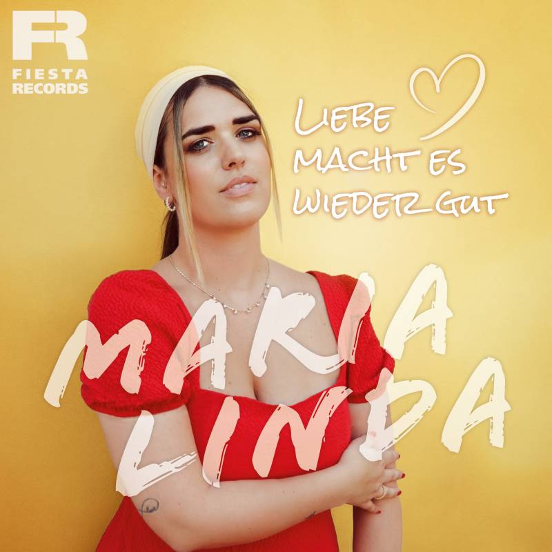 Maria Linda - Liebe macht es wieder gut 