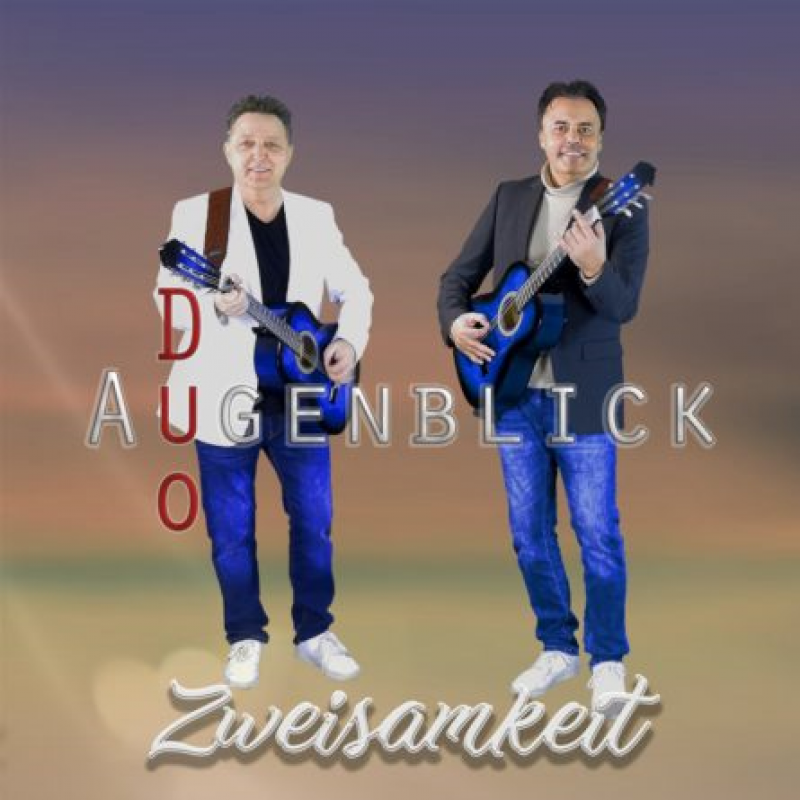 DUO AUGENBLICK - Zweisamkeit