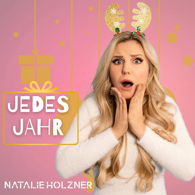 Natalie Holzner &ndash; Jedes Jahr