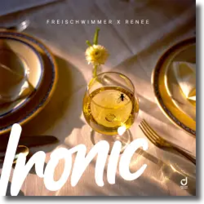 Freischwimmer & Renee - Ironic