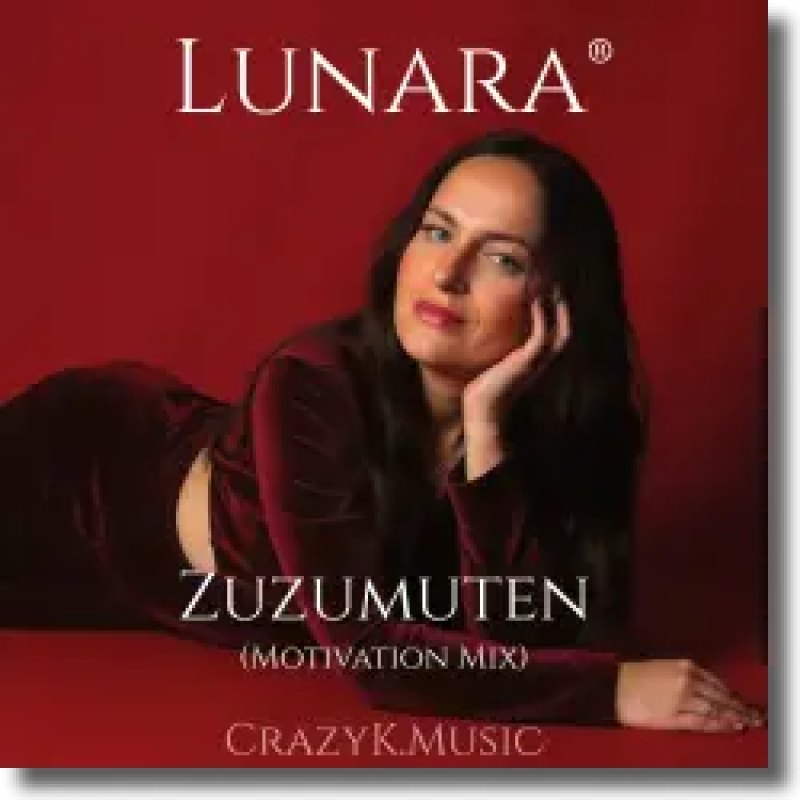 Lunara & CrazyK.Music - Zuzumuten (Motivation Mix)