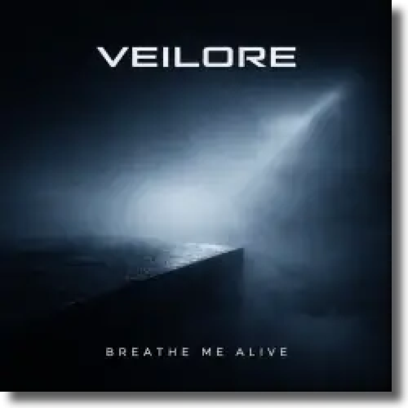 Veilore - Breath Me Alive