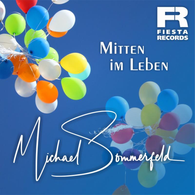 Michael Sommerfeld - Mitten im Leben