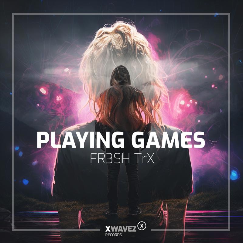 R3SH TrX - Playing Games