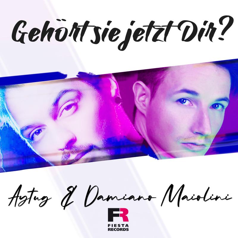 Aytug & Damiano Maiolini - Gehört sie jetzt dir