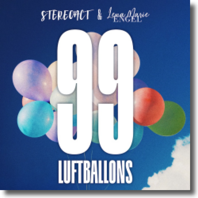 Stereoact x Lena Marie Engel - 99 Luftballons (Stereoact Remix)