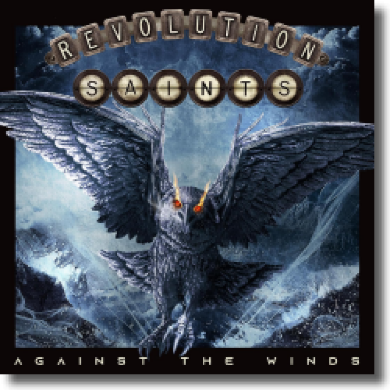 Revolution Saints - Against The Winds