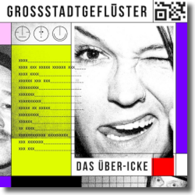 Grossstadtgeflüster - Das Über-Icke