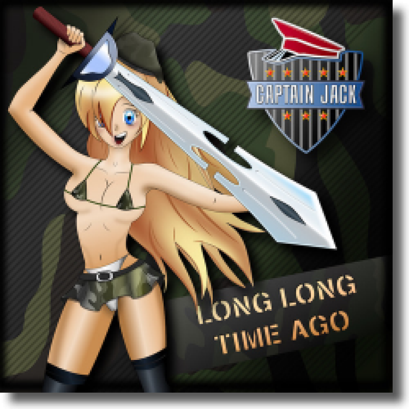Captain Jack - Long Long Time Ago