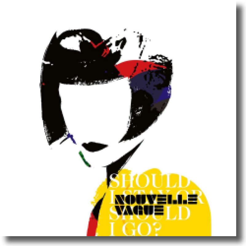 Nouvelle Vague - Should I Stay Or Should I Go