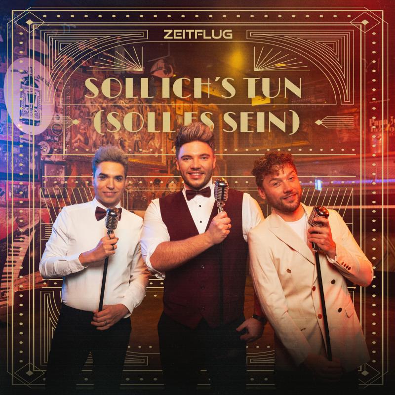 Zeitflug - Soll ich's tun (Soll es sein)