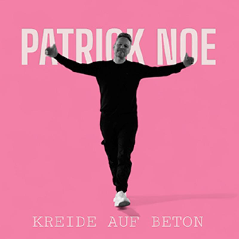 Patrick Noe – Kreide auf Beton