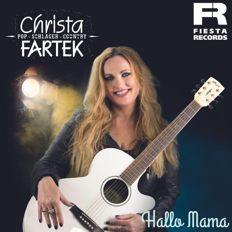 Christa Fartek - Hallo Mama