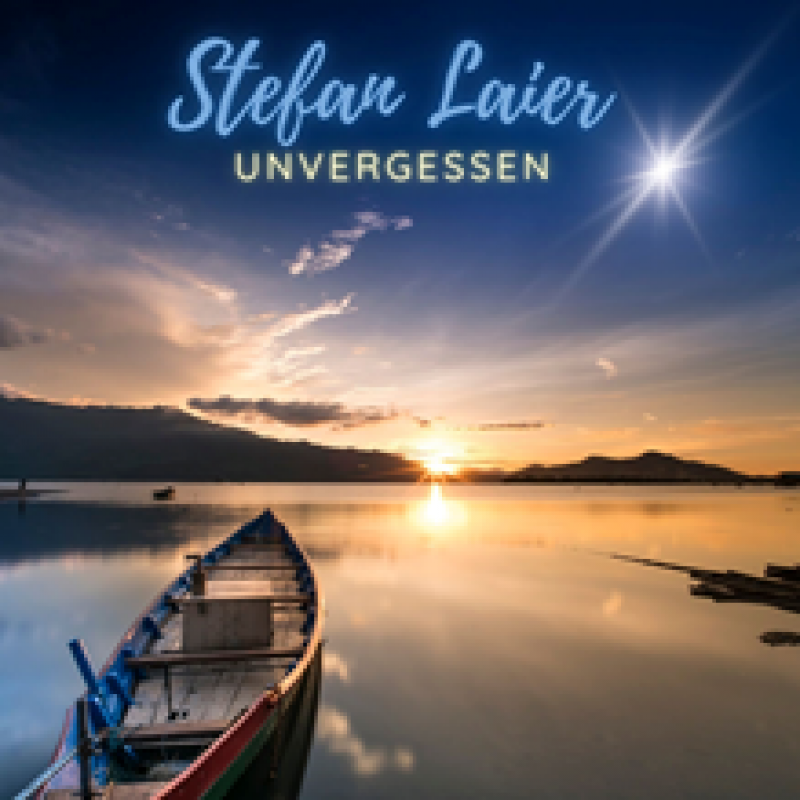 Stefan Laier - U N V E R G E S S E N