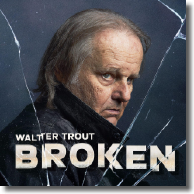 Walter Trout - Broken