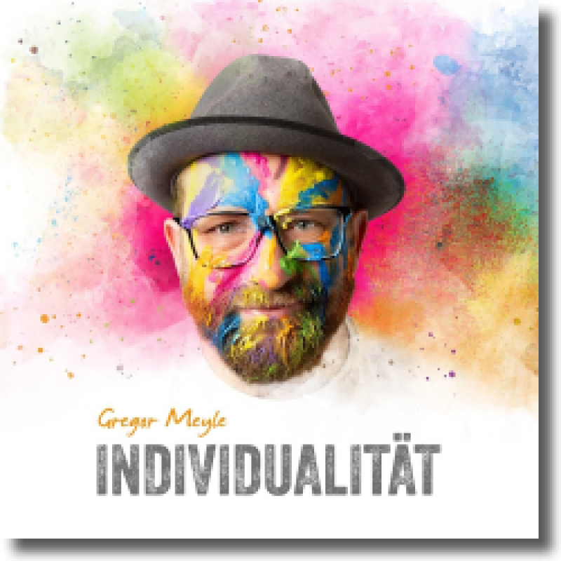 Gregor Meyle - Individualität