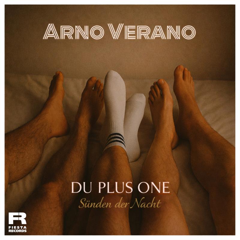 Arno Verano - Du Plus One - S&uuml;nden der Nacht