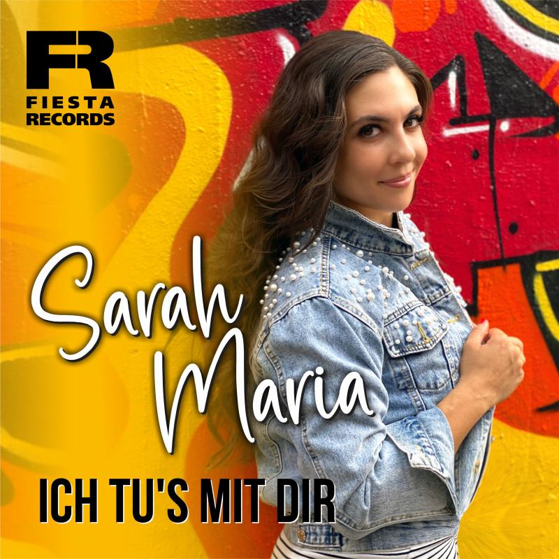 Sarah Maria - Ich tus mit dir