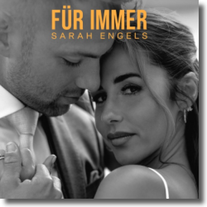 Sarah Engels - Für Immer