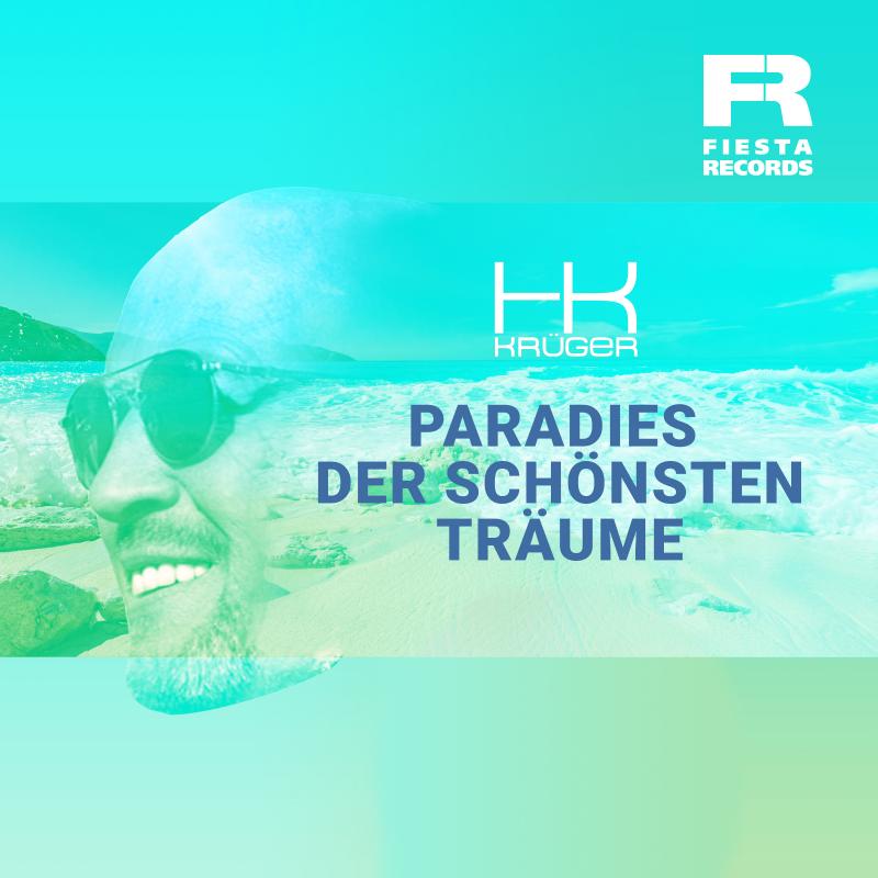 HK Krüger - Paradies der schönsten Träume