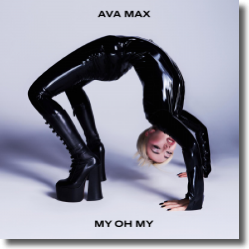 Ava Max - My Oh My