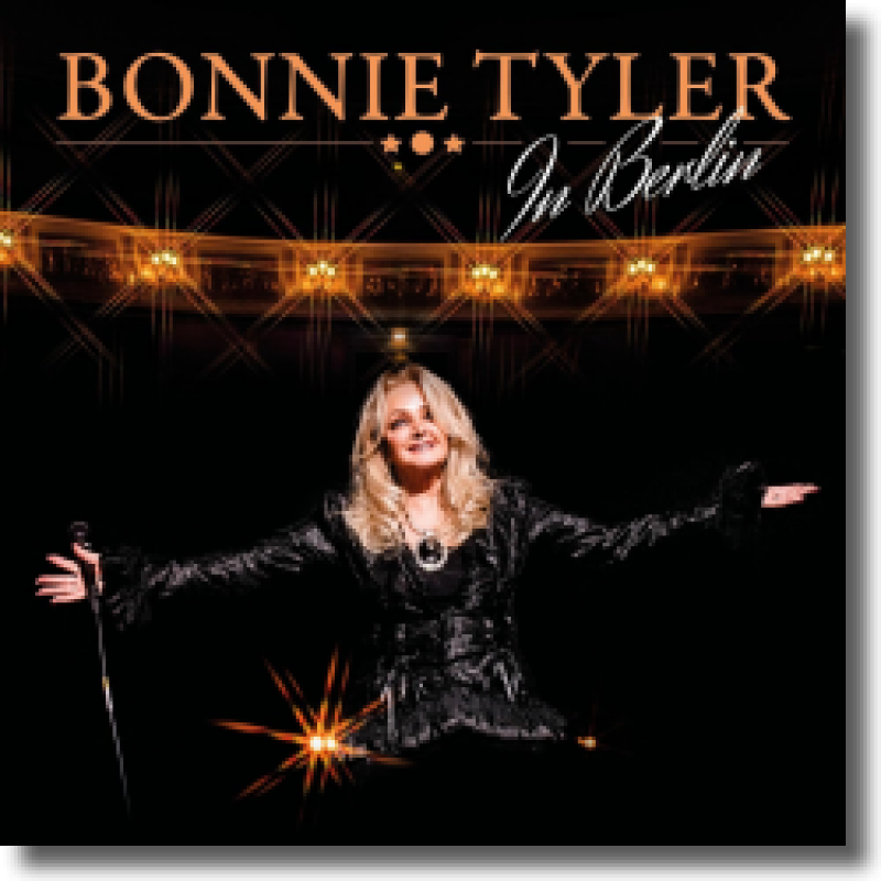 Bonnie Tyler - In Berlin