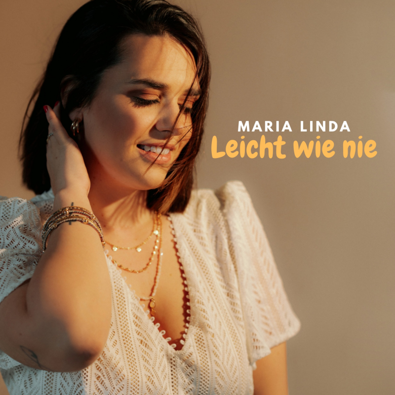 Maria Linda - Leicht wie nie