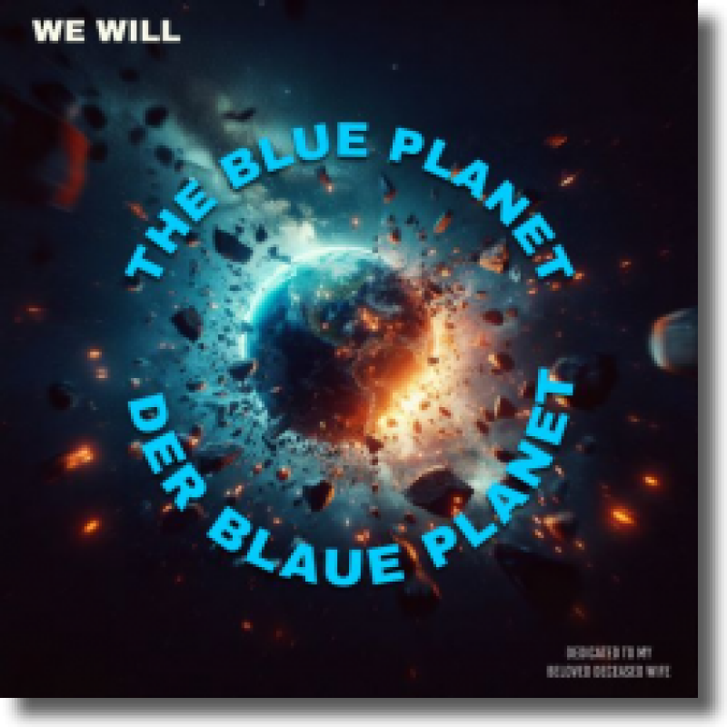 We Will The Blue Planet