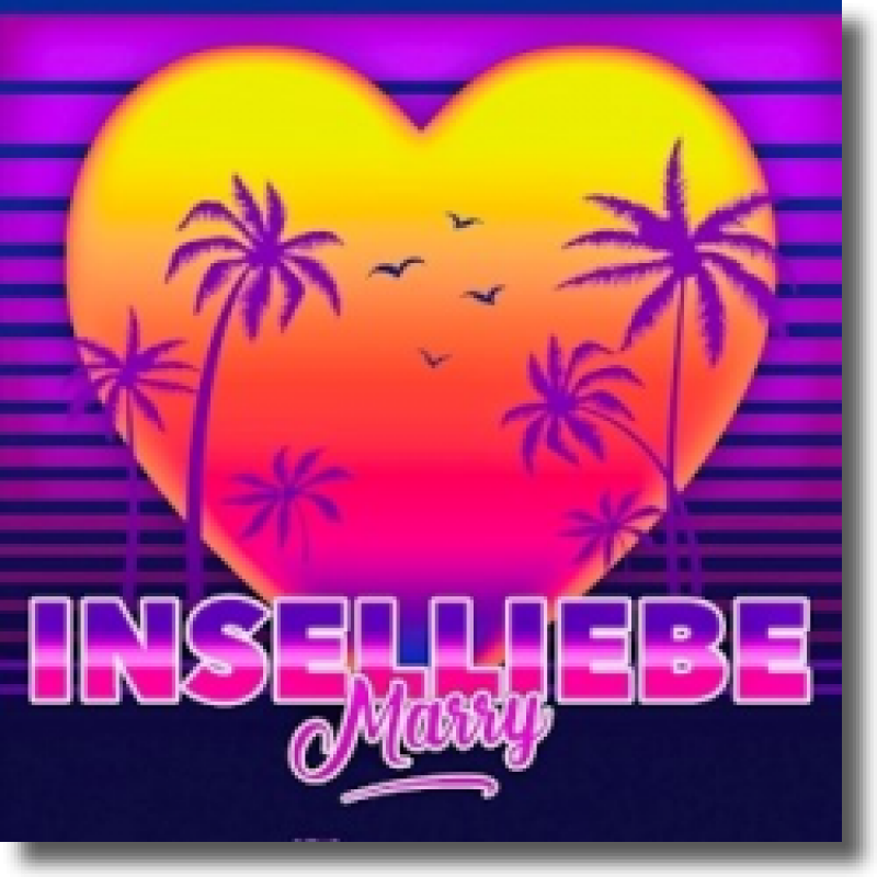 Marry - Inselliebe