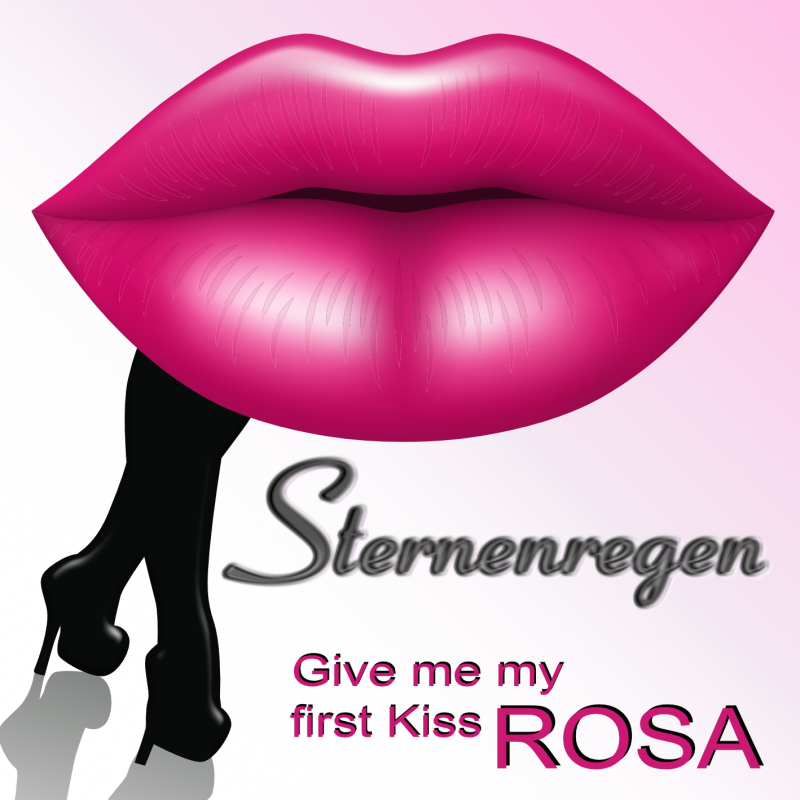 Sternenregen - Give me my first kiss Rosa