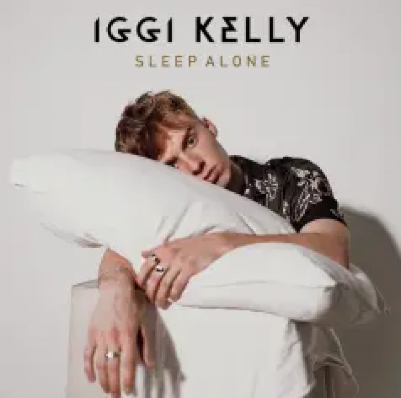 Iggi Kelly - Sleep Alone