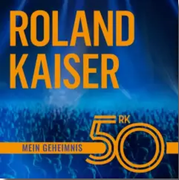 Roland Kaiser - Mein Geheimnis