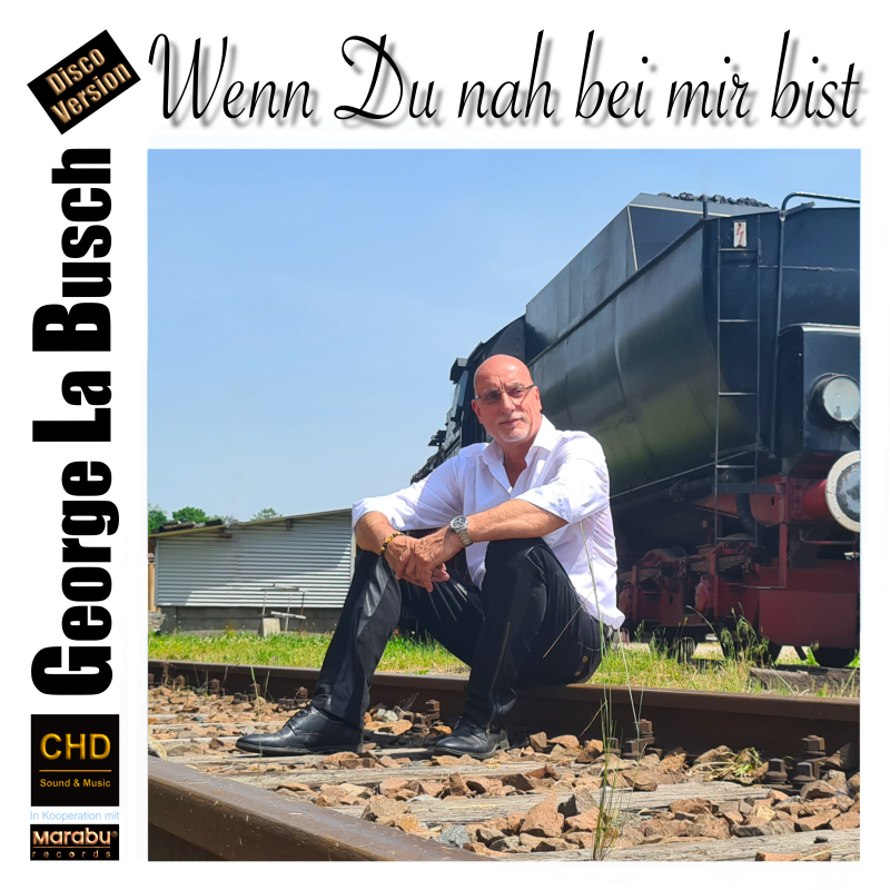 Georg Labusch - Wenn Du nah bei mir bist