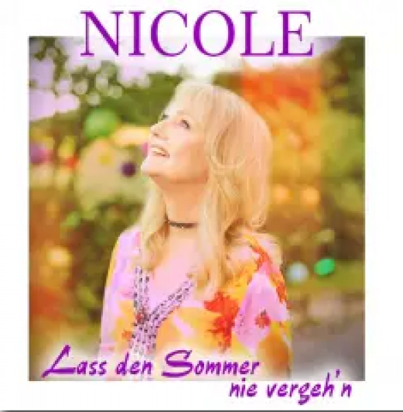 Nicole - Lass den Sommer nie vergeh'n