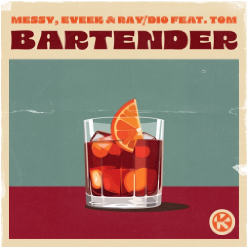 Messy, Eveek & RAY/DIO feat. Tom - Bartender