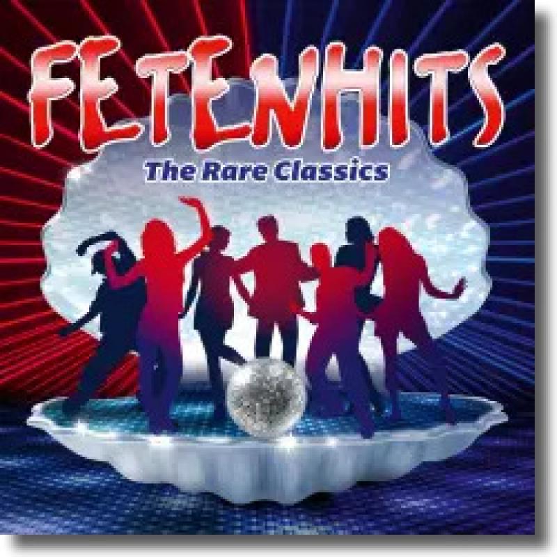 FETENHITS - The Rare Classics (Edition 2024)