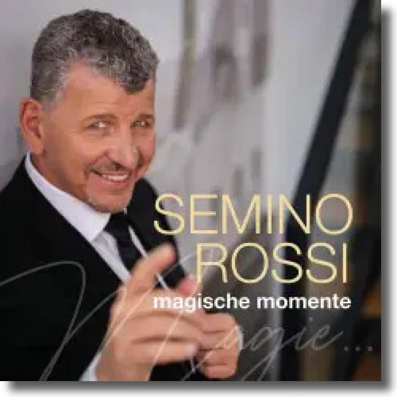 Semino Rossi - Magische Momente