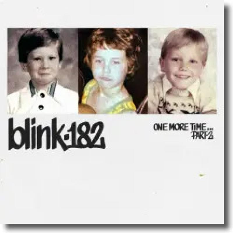 Blink-182 - One More Time... Part-2