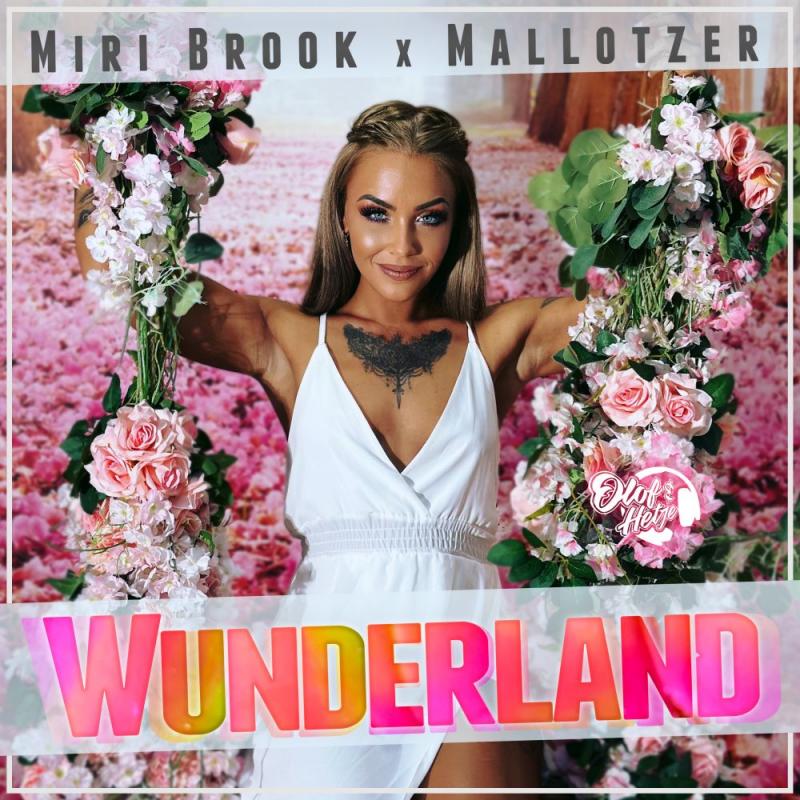 Miri Brook X Mallotzer - Wunderland