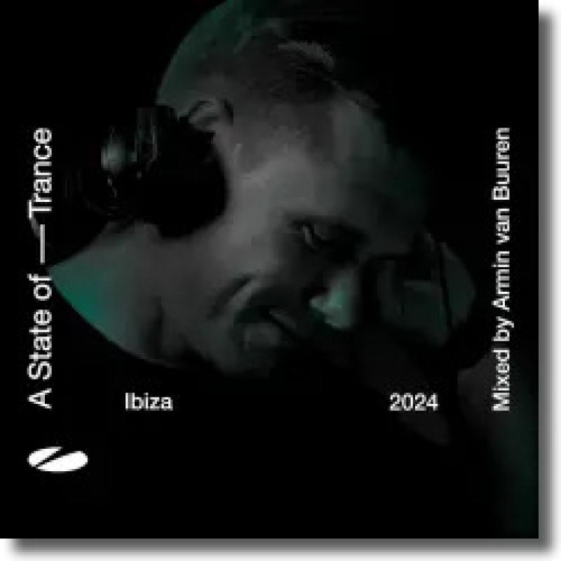 Armin Van Buuren - A State of Trance Ibiza 2024