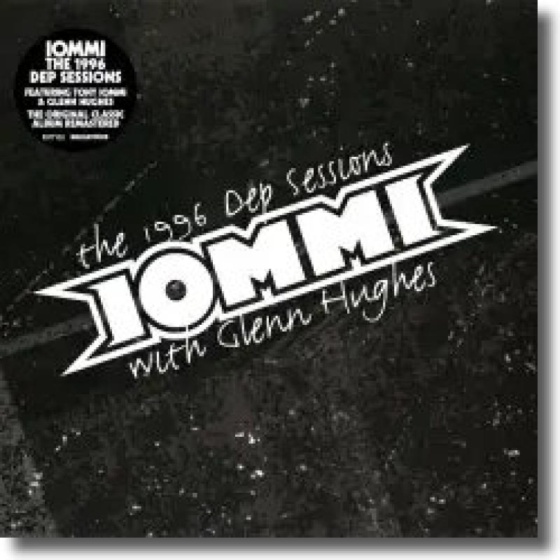 Tony Iommi - The 1996 Dep Sessions (2024 Remaster)