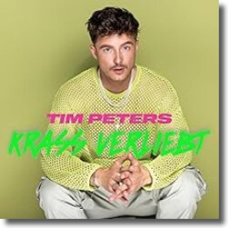 Tim Peters - Krass verliebt